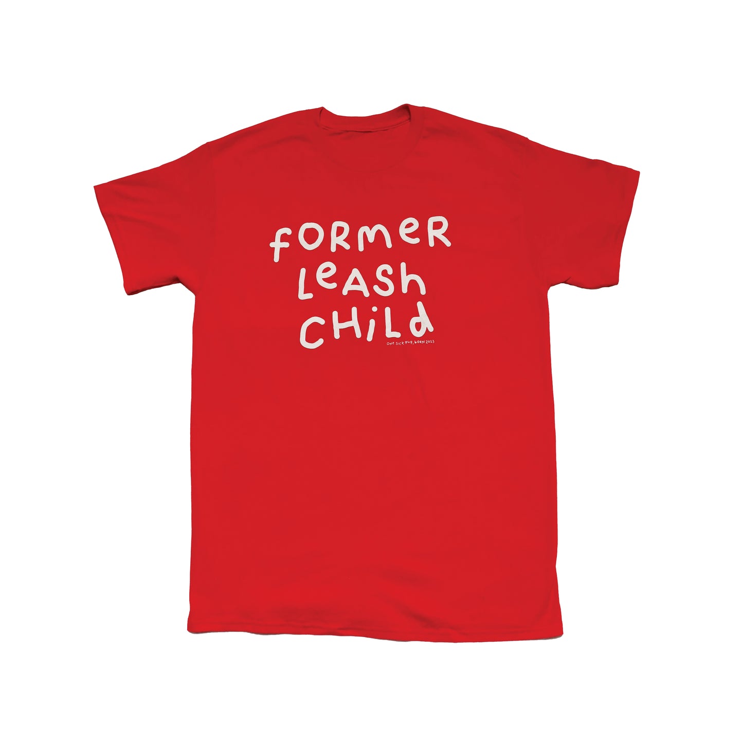 Former Leash Child Tee - Red
